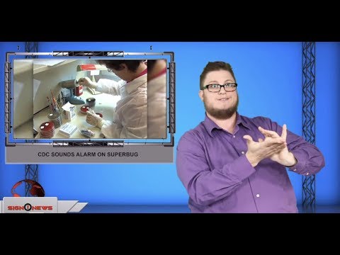 CDC sounds alarm on superbugs (ASL - 11.15.19)