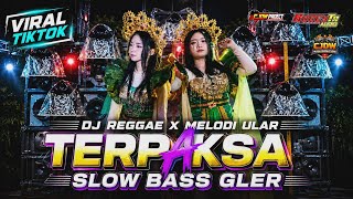 Download lagu DJ REGGAE TERPAKSA ‼️CHECK THE SOUND SLOW BASS GLER VIRAL MELODI ULAR BONEYTA AUDIO BY CJDW PRODU... mp3