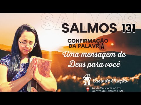 Psalm 131 Confirmation of the Word