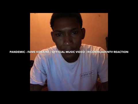 PANDEMIC- “FAME KOBAINE” (OFFICIAL MUSIC VIDEO) RICOBINLADENTV REACTION