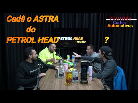 Cadê o ASTRA FORTE Petrol Head???