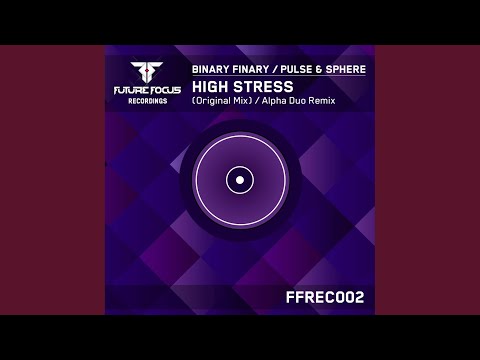 High Stress (Original Mix)