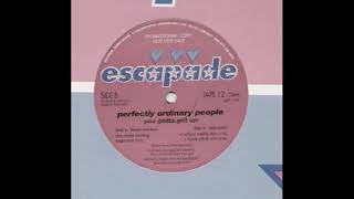 Perfectly Ordinary People ‎– You Gotta Get Up (The Never Ending Saga Mix)