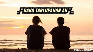 Download lagu Dang boi tarlupahon au mp3