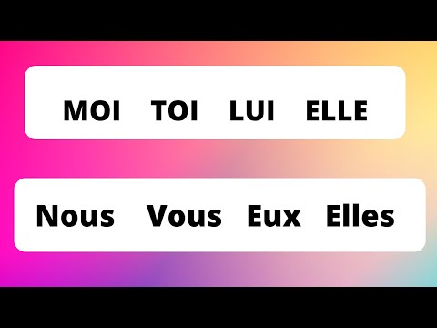 Moi. Toi. Lui.  Elle …