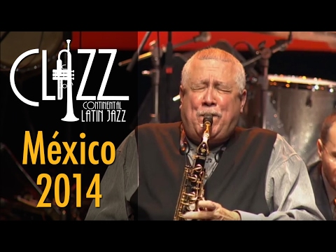 Paquito D'Rivera - "Libertango" (Clazz México 2014) [Official Video]