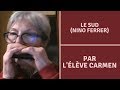Le Sud - Nino Ferrer - par l'élève Carmen