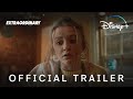 Extraordinary S2 | Official Trailer | Disney+