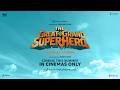 The Great Grand Superhero Aliens Ka Aagman Announcement Jackie S Prateik S P Coming Soon