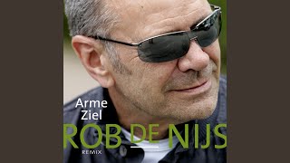 Arme ziel - Rob de Nijs