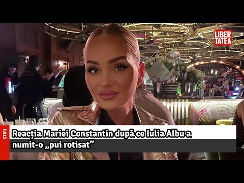 Reacția Mariei Constantin după ce Iulia Albu a numit-o „pui rotisat” |Libertatea
