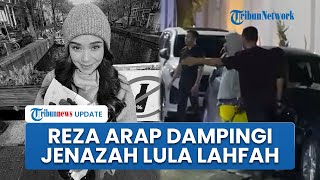 Lula Lahfah Meninggal di Apartemen, Reza Arap Setia Dampingi hingga Jenazah Dipindahkan