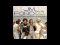 Jim Ford - It's My Life