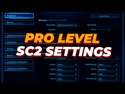 BEST STARCRAFT 2 SETTINGS To play like a PRO (FULL GUIDE)