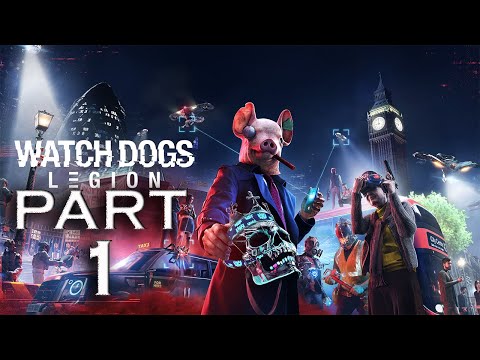 WATCH DOGS LEGION Walkthrough Gameplay PART 1 - INTRO (PS5 FULL GAME)