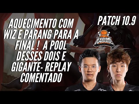 AQUECIMENTO PARA A FINAL DO CBLOL COM WIZ E PARANG ! - REPLAY COMENTADO