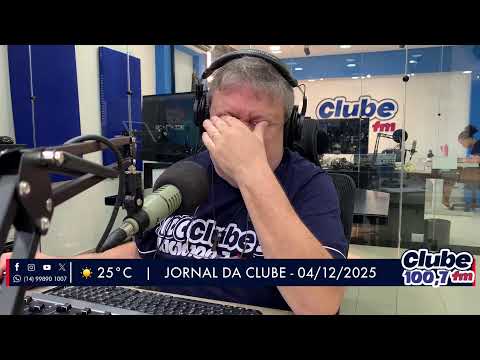 Jornal da Clube - 04/12/25 - Edição da Manhã