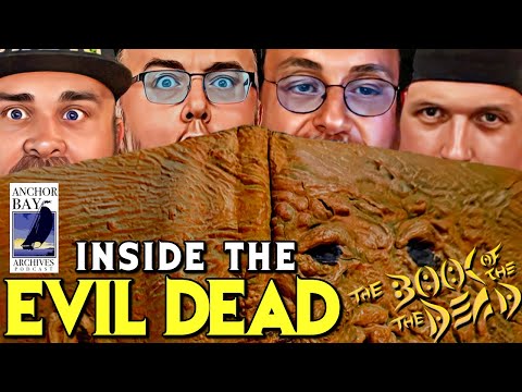 Inside The Evil Dead - The Book Of The Dead | Anchor Bay Archives