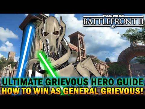 Manage Stamina! Ultimate General Grievous Hero Guide - Star Wars Battlefront 2-How To Not Suck & WIN