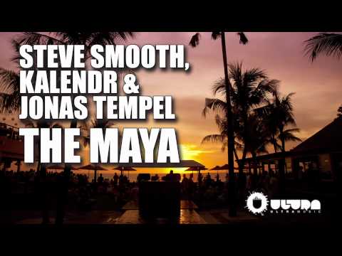 Steve Smooth, Kalendr & Jonas Tempel - The Maya (Cover Art)
