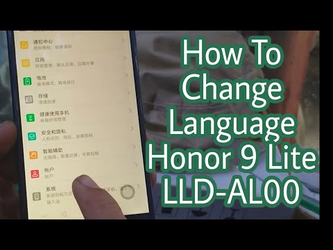 How To Change Language Honor 9 Lite LLD-AL00