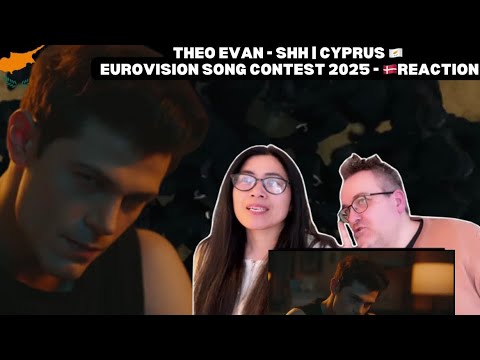 Theo Evan - Shh | Cyprus 🇨🇾 - Eurovision Song Contest 2025 - 🇩🇰REACTION