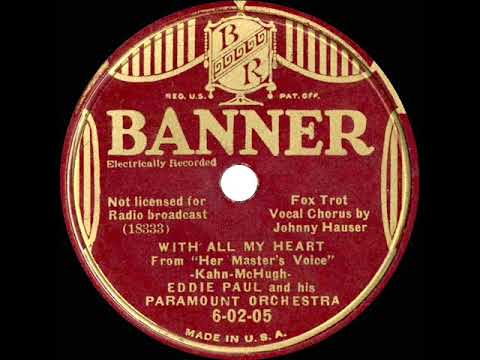 1935 Eddie Paul - With All My Heart (Johnny Hauser, vocal)