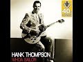 Hank Thompson - Whoa Sailor 1956
