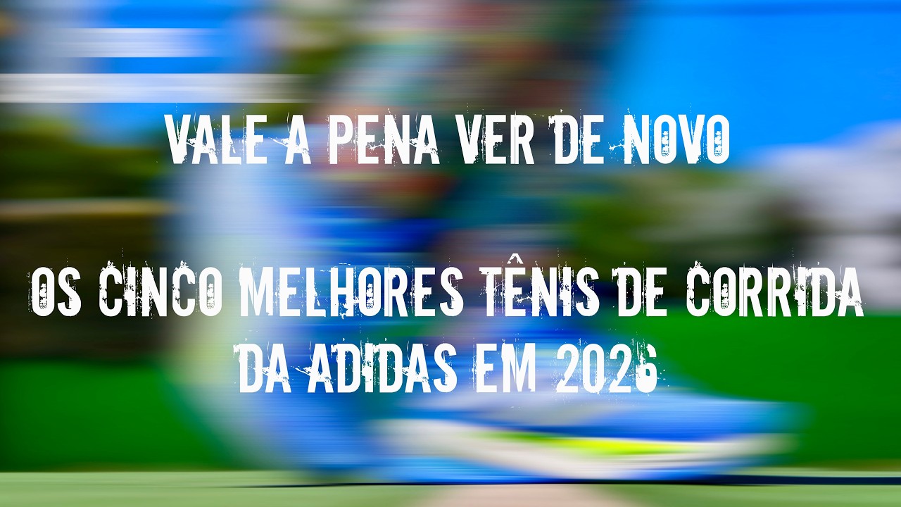Assistir no YouTube: Os Cinco Melhores Tênis de Corrida da Adidas em 2026 - TÊNIS1MINUTO