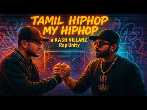 Tamil Hip Hop My Hip Hop | KASH VILLANZ | RABBIT MAC | SHEEZAY | BALANKASH | MANEY | JACK CYC