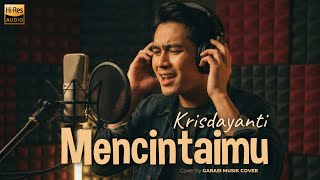 Download lagu Krisdayanti – Mencintaimu | R&B Cover By Garasi Musik Cover mp3