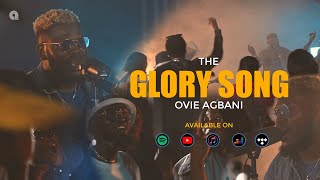 Download lagu The Glory Song - Ovie Agbani mp3
