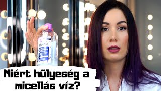 Miért hülyeség a micellás víz? | TP Makeup