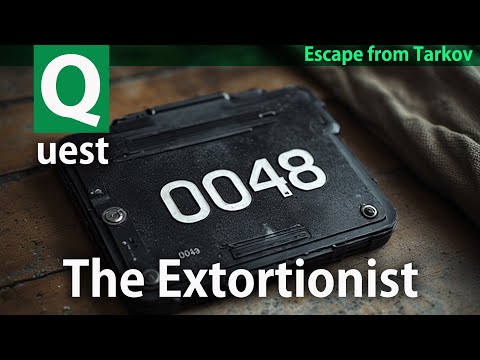 [Escape from Tarkov] The Extortionist #tarkov  quest guide - Customs   - Skier