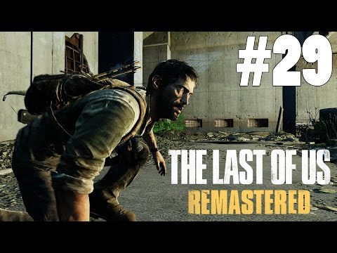 The Last Of Us Remastered [Grounded][PS4] Part 29: Quiet Town