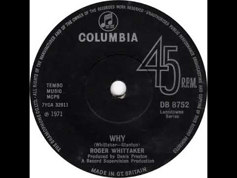 UK New Entry 1971 (62) Roger Whittaker - Why