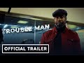 Trouble Man Exclusive Trailer 2025 Michael Jai White Method Man