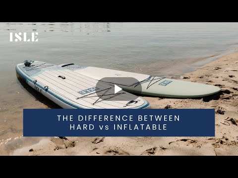 Inflatable vs Hard Paddle Board
