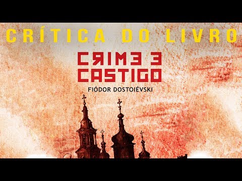 Crime e Castigo | Crítica