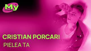 Cristian Porcari - Pielea Ta (1 HOUR)