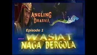 Download lagu Angling Dharma Episode 1 Wasiat Naga Bergola... mp3