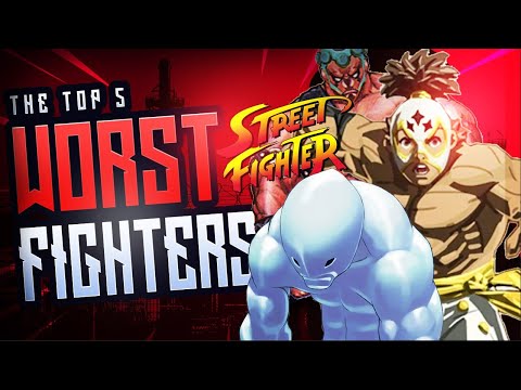 The WORST Street Fighter Characters Of All Time