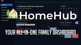 HomeHub: Your Private, Self-Hosted Family Organization Dashboard