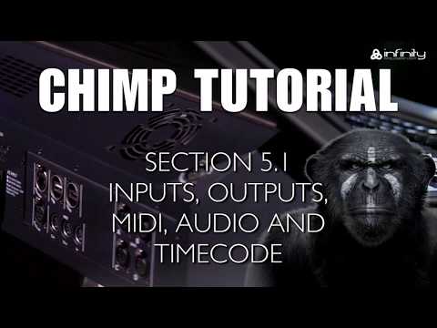 Highlite Academy - Infinity Chimp Tutorial: 5.1. inputs, outputs, midi, audio, and time code