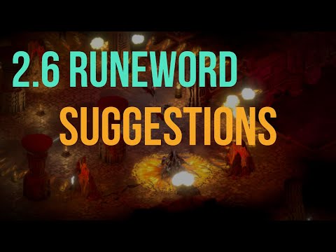 2.6 RUNEWORD FIXES - Changes I want to see!