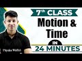 Motion And Time in One Shot | Cheat Sheet For Class 7th