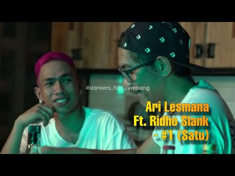 Ari Lesmana Ft. Ridho Slank - #1 (Satu)