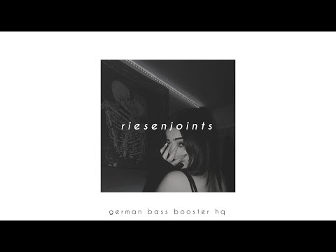 Gzuz X Veysel X The Cratez - Riesenjoints (Bass Boosted)