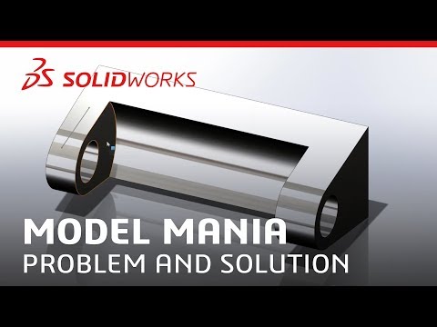 22 Minute Webinar - Model Mania Problem & Solution - SOLIDWORKS