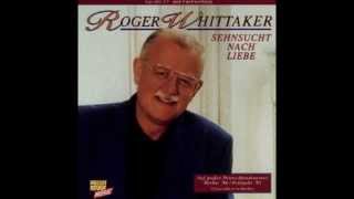 Roger Whittaker - Ist da noch mehr (1994)